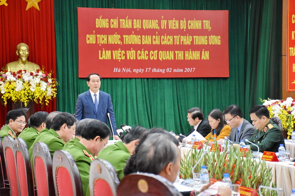 Chủ tịch nước Trần Đại Quang: Công tác thi hành án là đảm bảo “thượng tôn pháp luật”