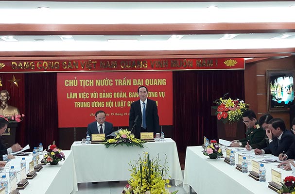 Chủ tịch nước Trần Đại Quang làm việc với Trung ương Hội Luật gia Việt Nam