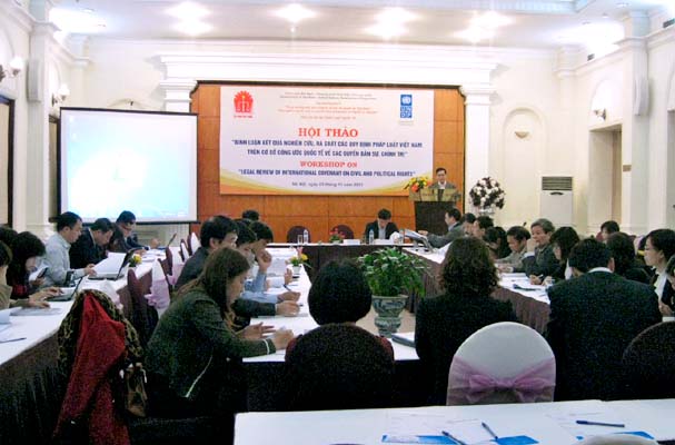 Hội thảo “Bình luận kết quả nghiên cứu, rà soát các quy định pháp luật Việt Nam trên cơ sở Công ước quốc tế về các quyền dân sự, chính trị”