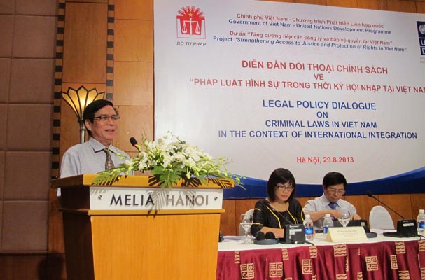 Diễn đàn Đối thoại chính sách pháp luật lần thứ nhất năm 2013: “Pháp luật hình sự trong thời kỳ hội nhập quốc tế tại Việt Nam”