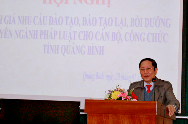 Hội nghị đánh giá nhu cầu đào tạo, đào tạo lại, bồi dưỡng chuyên ngành pháp luật cho cán bộ, công chức tỉnh Quảng Bình
