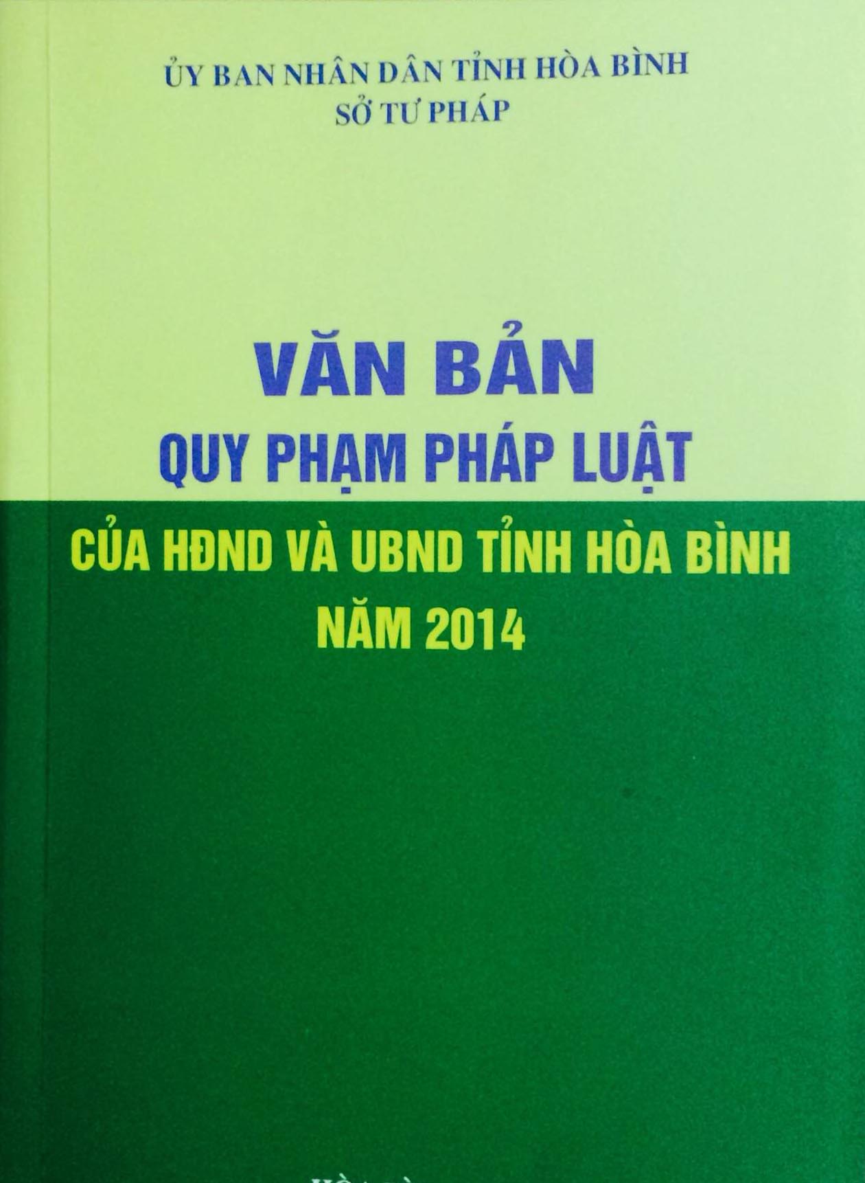 Xuất bản và phát hành cuốn sách “Văn bản QPPL của HĐND và UBND tỉnh Hòa Bình năm 2014” đến cơ sở