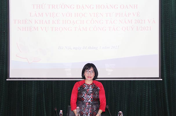 Thứ trưởng Đặng Hoàng Oanh chỉ đạo triển khai kế hoạch công tác Học viện Tư pháp năm 2021